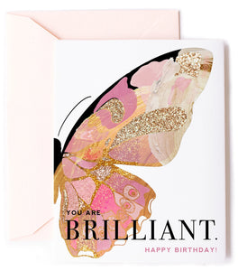 You Are Brilliant Birthday Card